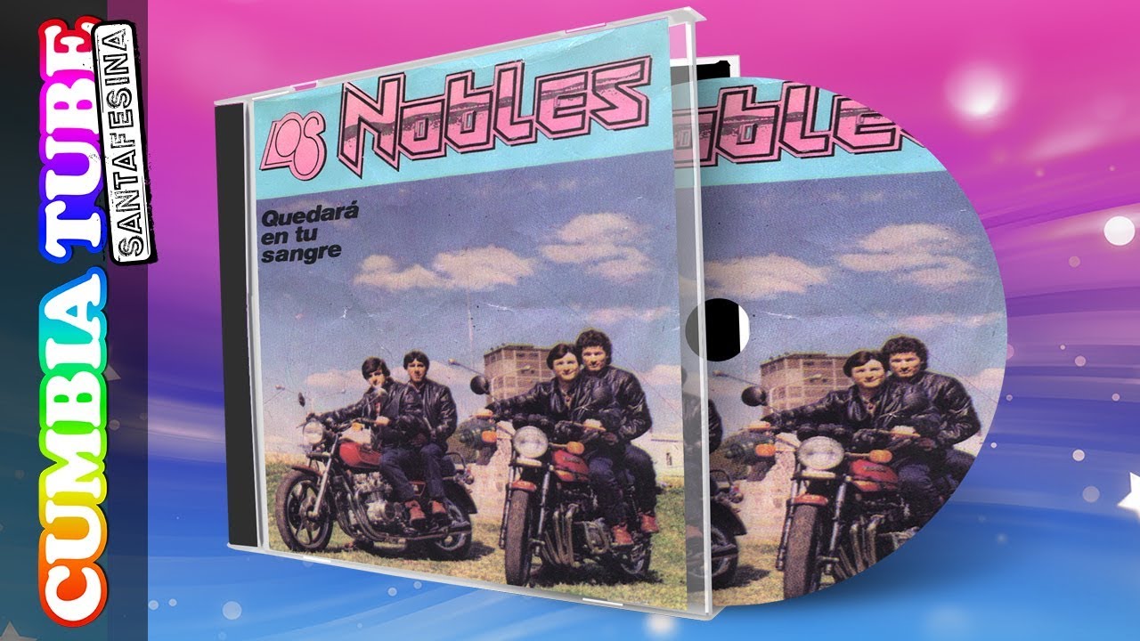 Los Nobles - Quedará en tu Sangre | Disco Completo