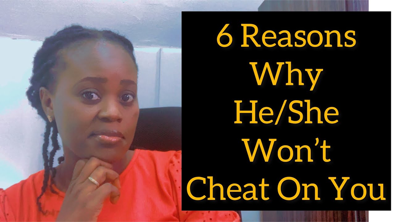 Here Are 6 Reasons Why He/She Won’t Cheat On You. // LOVE ISSUES