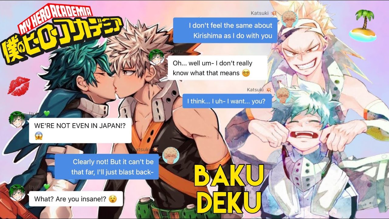 BAKUDEKU GET STUCK ON IN ISLAND 🏝️ || MHA Texting Story