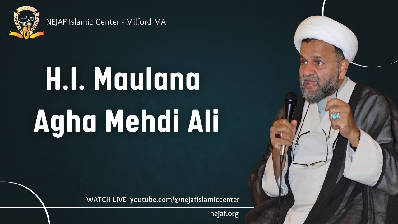 Dua Kumayl | Sha'aban 16th 1447 AH | H.I. Maulana Agha Mehdi Ali
