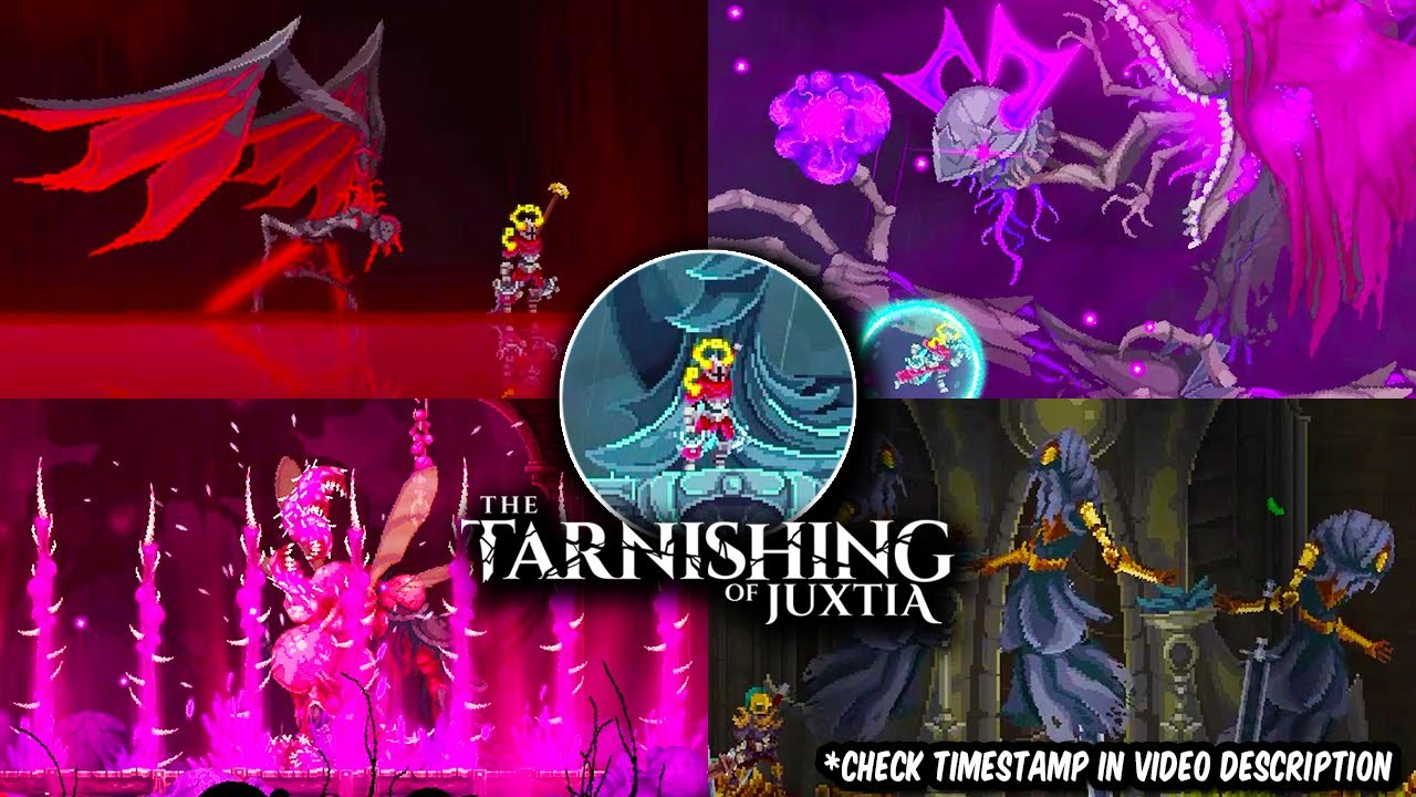 THE TARNISHING OF JUXTIA: All Bosses Fight, Get All Relics & Endings