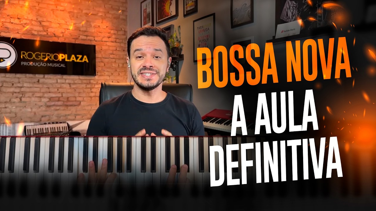 COMO TOCAR BOSSA NOVA NO PIANO | Aula Completa e Definitiva 🏆