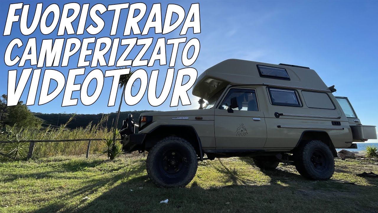 CAMPER TOUR: Toyota Land Cruiser 78 Camperizzato - Camper Fuoristrada - Offroad 4x4