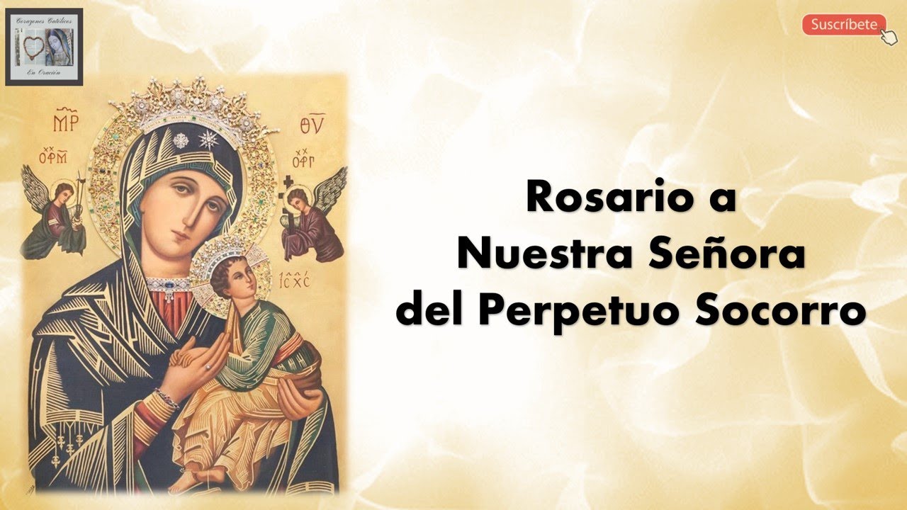 Rosario a la Virgen del Perpetuo Socorro
