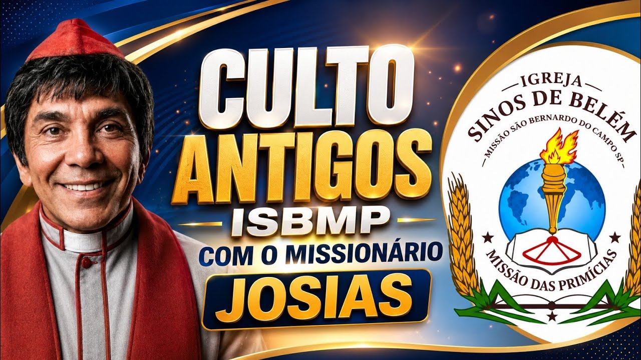 CULTOS ANTIGOS IGREJA SINOS DE BELÉM MISSÃO DAS PRIMICIAS