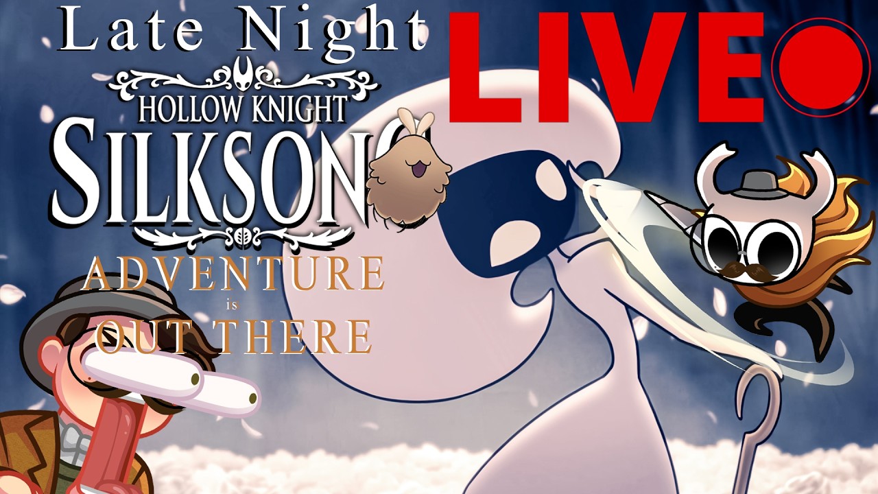 LET THE CONQUEST CONTINUE!  Late Night Hollow Knight: Silksong Part #22 LIVE