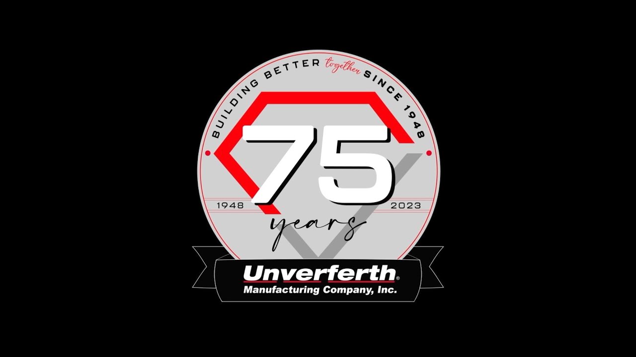 Unverferth Manufacturing 75th Anniversary Documentary