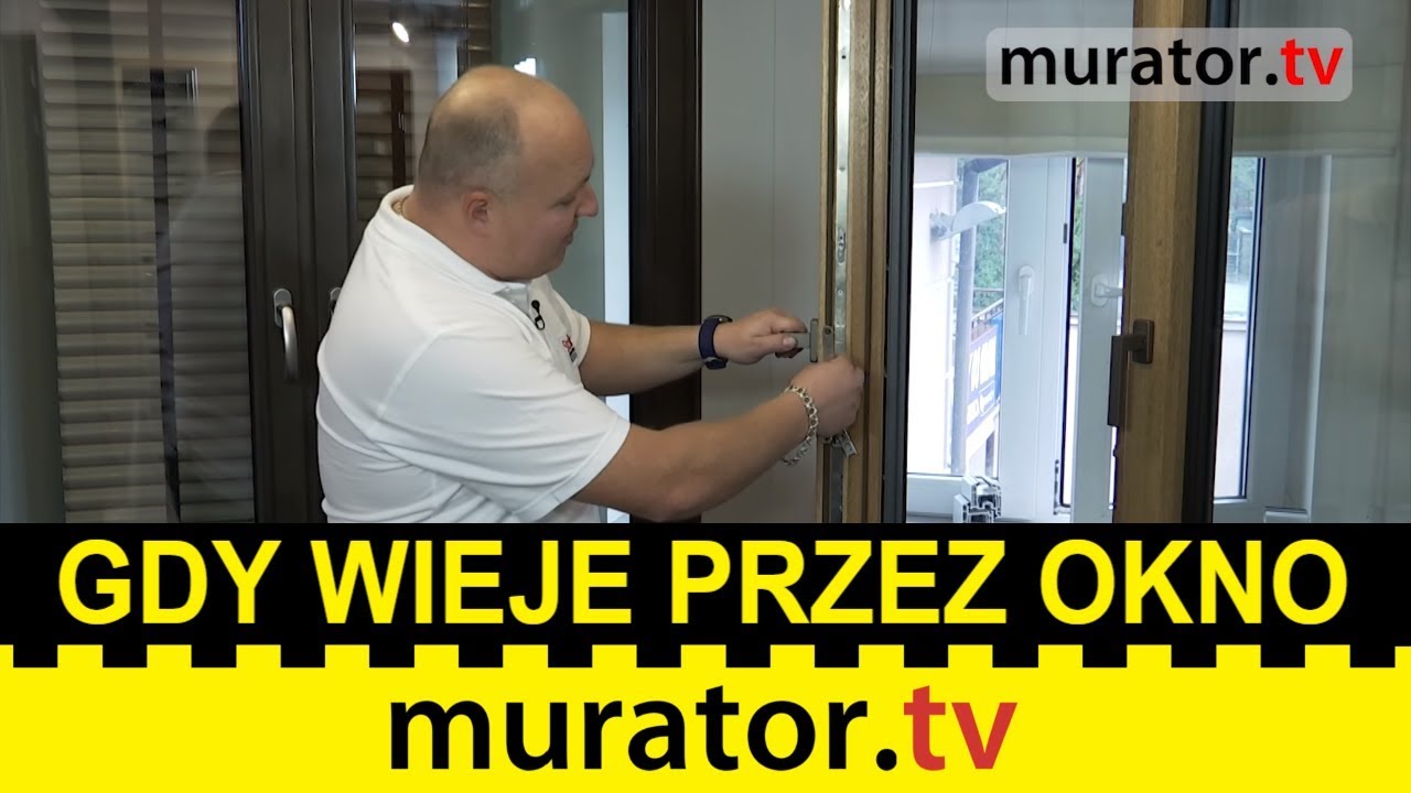 Wieje przez okno? Sam wyreguluj docisk okna do ramy