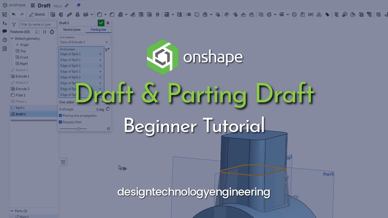 Onshape - Draft & parting draft