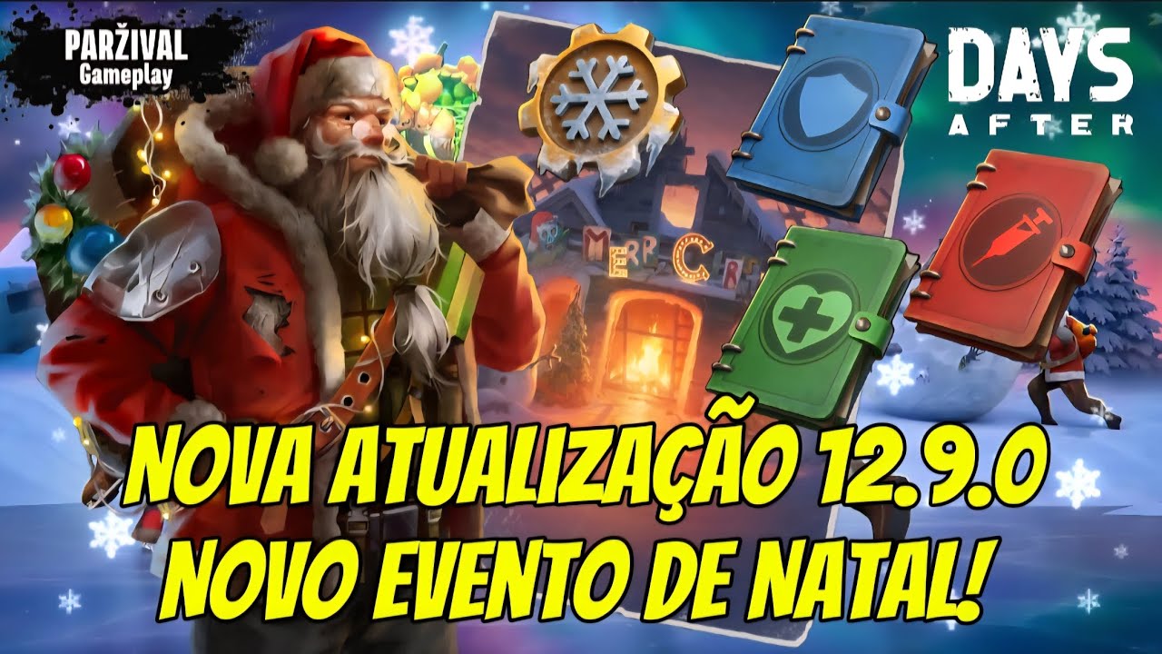 DAYS AFTER 🧟‍♂️ NOVIDADES DA ATUALIZAÇÃO DE NATAL, TUDO SOBRE O NOVO EVENTO!