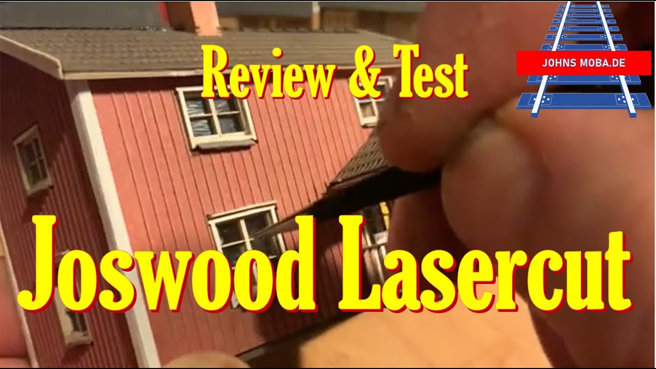 Joswood Lasercut ist der Hype gerechtfertigt? H0 Geb&auml;ude f&uuml;r den Bau meiner M&auml;rklin H0 Anlage