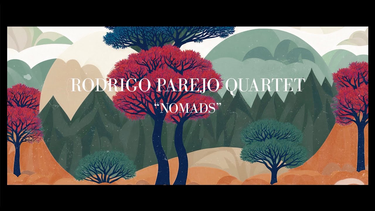 RODRIGO PAREJO QUARTET - Nomads - live (promo)