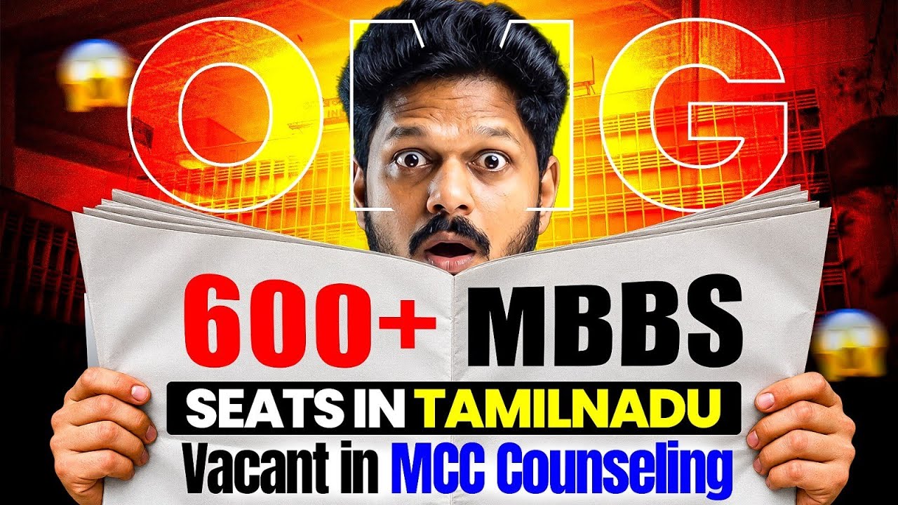 🚨 OMG! 600+ MBBS Seats VACANT in Tamil Nadu 😱 | MCC Counselling Latest Update