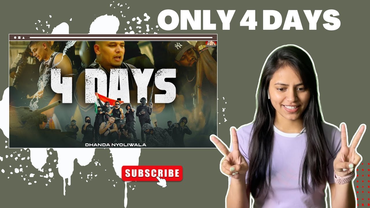 4 days by Dhanda Nayoliwala |  Reaction by @MyselfArpan | @ReactionMasala