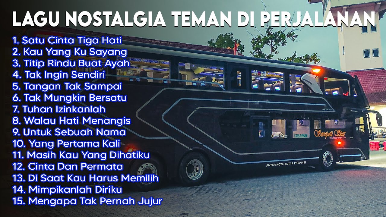 Lagu Nostalgia Paling Dicari | Lagu Tembang Kenangan Teman Di Perjalanan | Tangan Tak Sampai