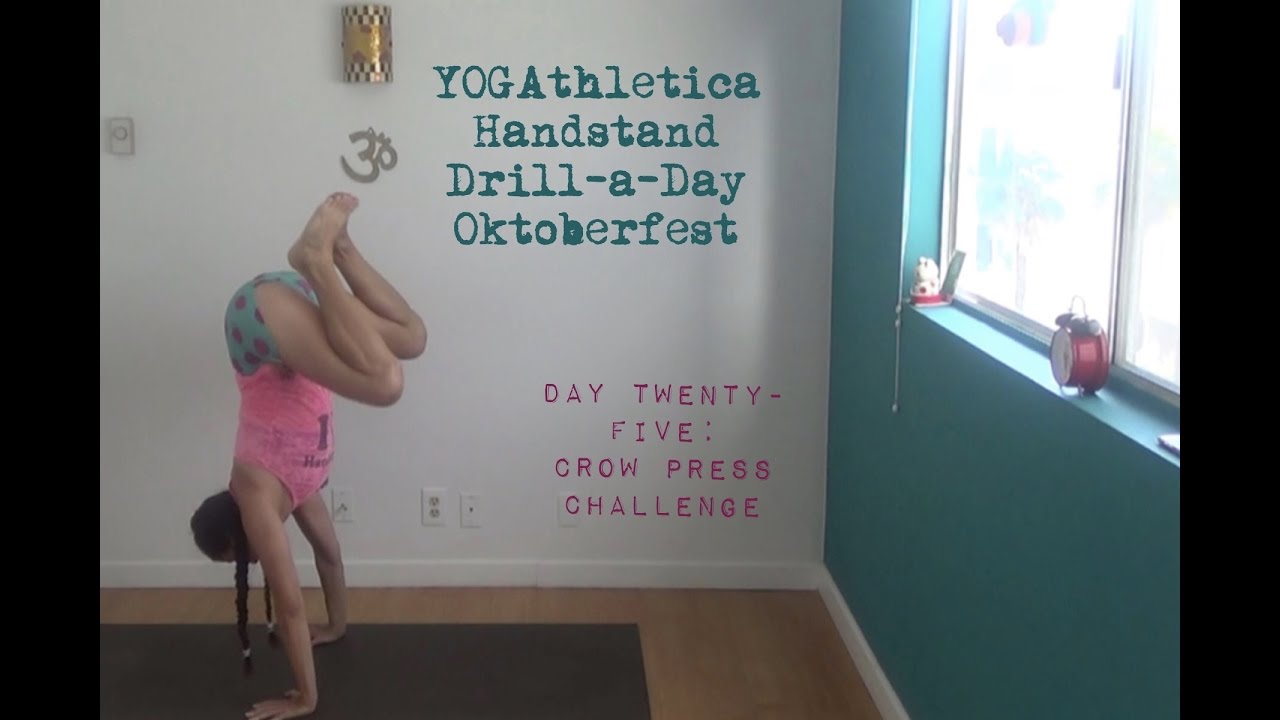 YOGAthletica Yoga Handstand Drill-a-Day Oktoberfest - Day 25 (Crow Challenge) Shana Meyerson