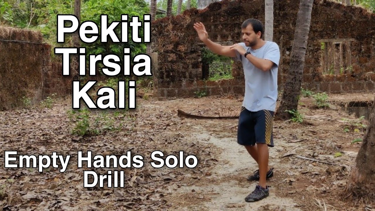 Pekiti Tirsia Kali Empty Hands Solo Drill for Concepts and Techniques