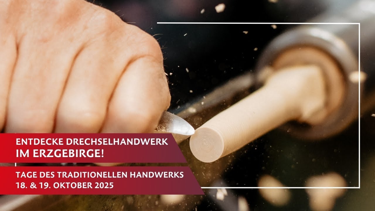 Vom Holz zur Kunst: Drechseln im Erzgebirge | Tage des Handwerks | Drechslerei Breitfeld