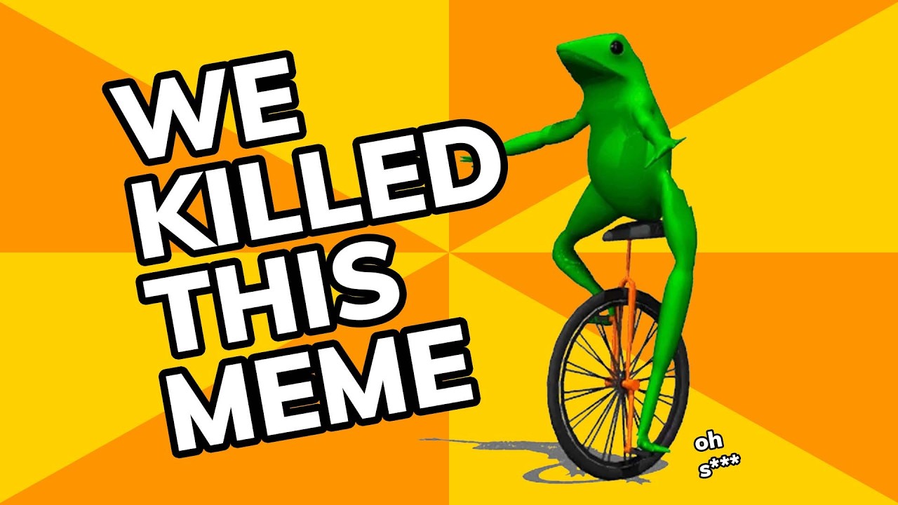 We Killed Dat Boi and We’re Still Not Sorry | Meme History