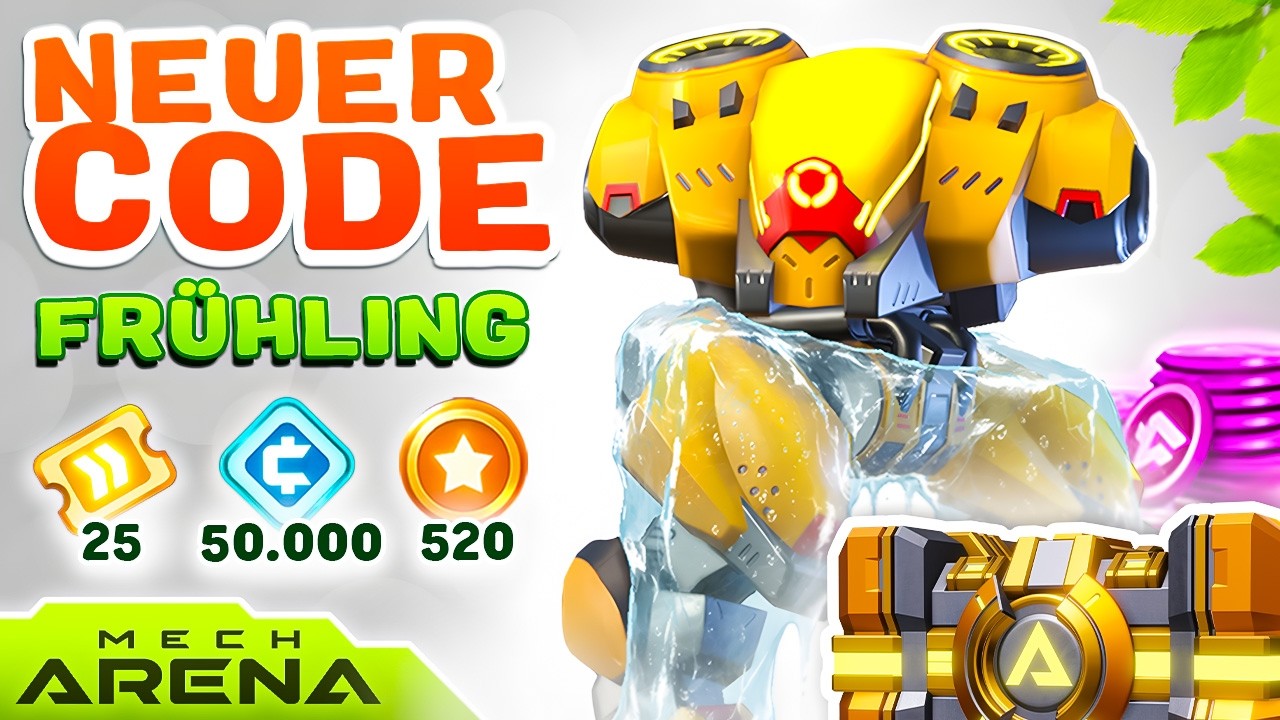 Frühling Mech Arena Promo Codes 2026⚡ Deutsch