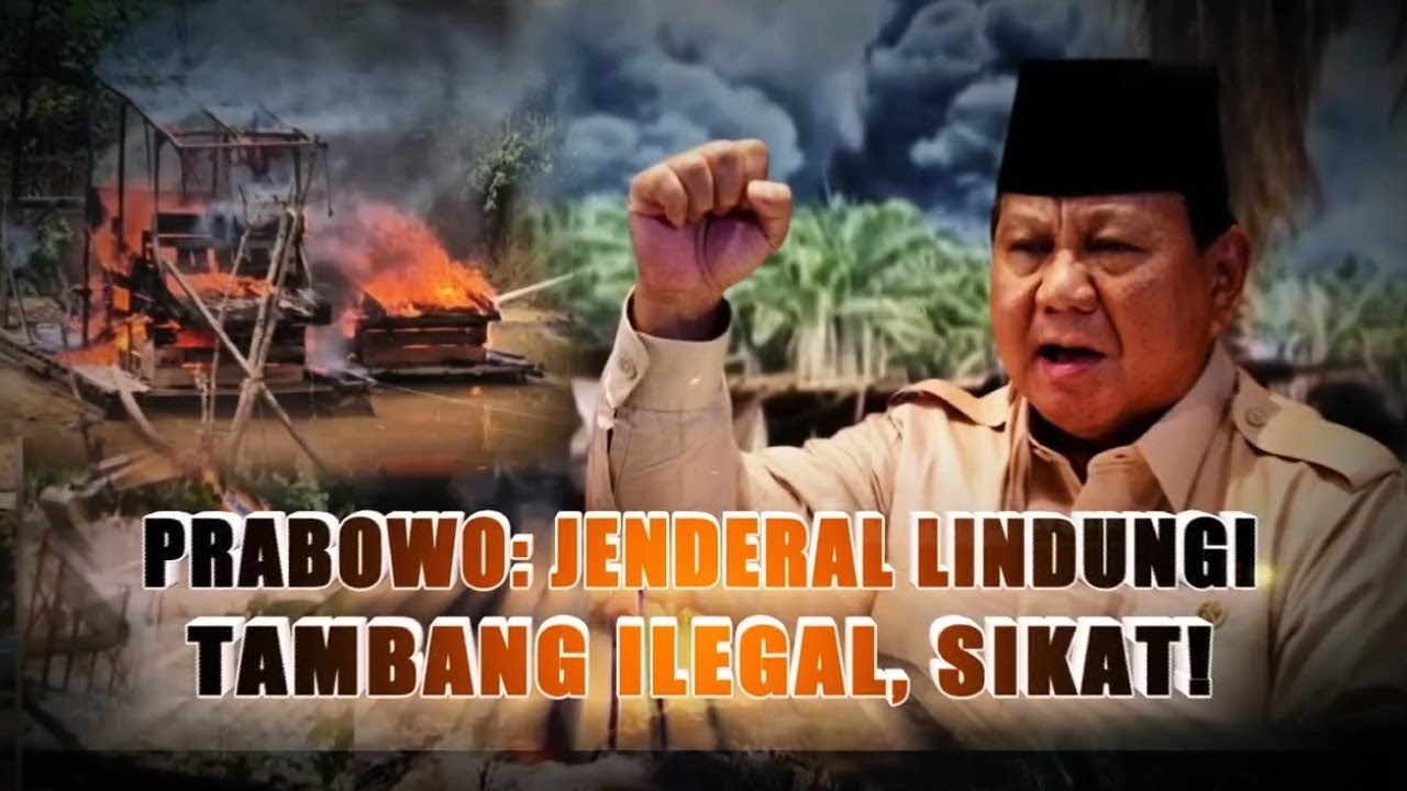 Prabowo: Jenderal Lindungi Tambang Ilegal, Sikat! | AKIM tvOne