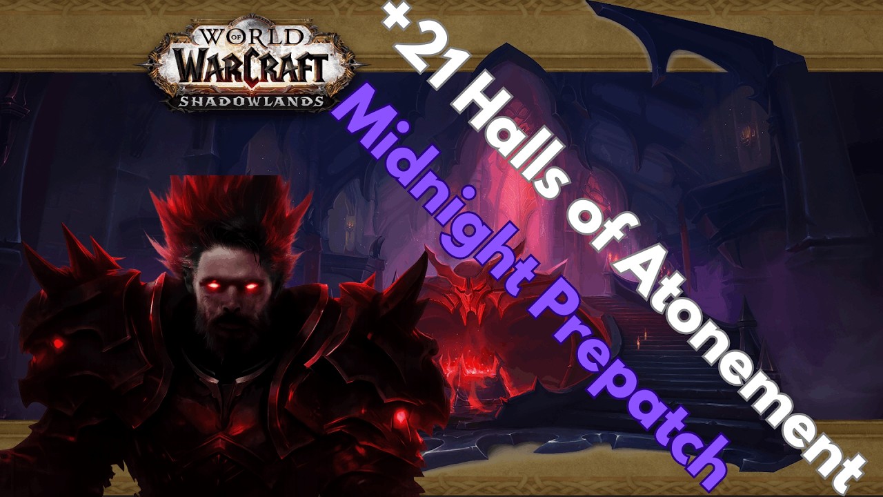 Blood Death Knight | +21 Halls of Atonement | Midnight Prepatch