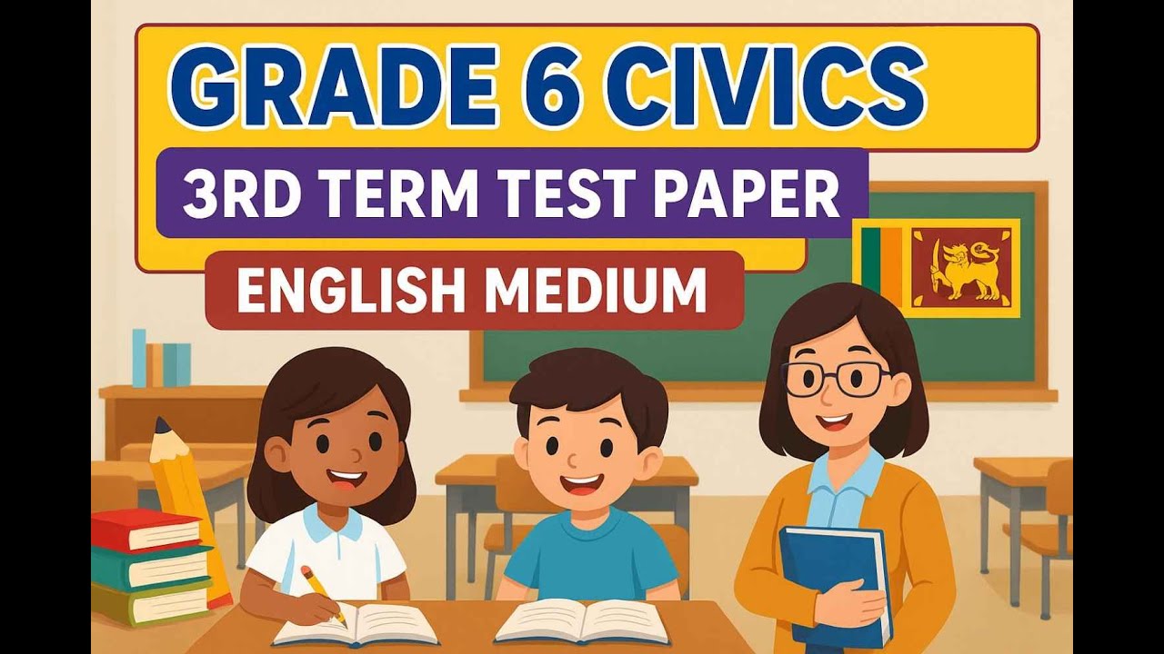 Grade 6 Civics 3rd Term Test Paper | English Medium | Sri Lanka