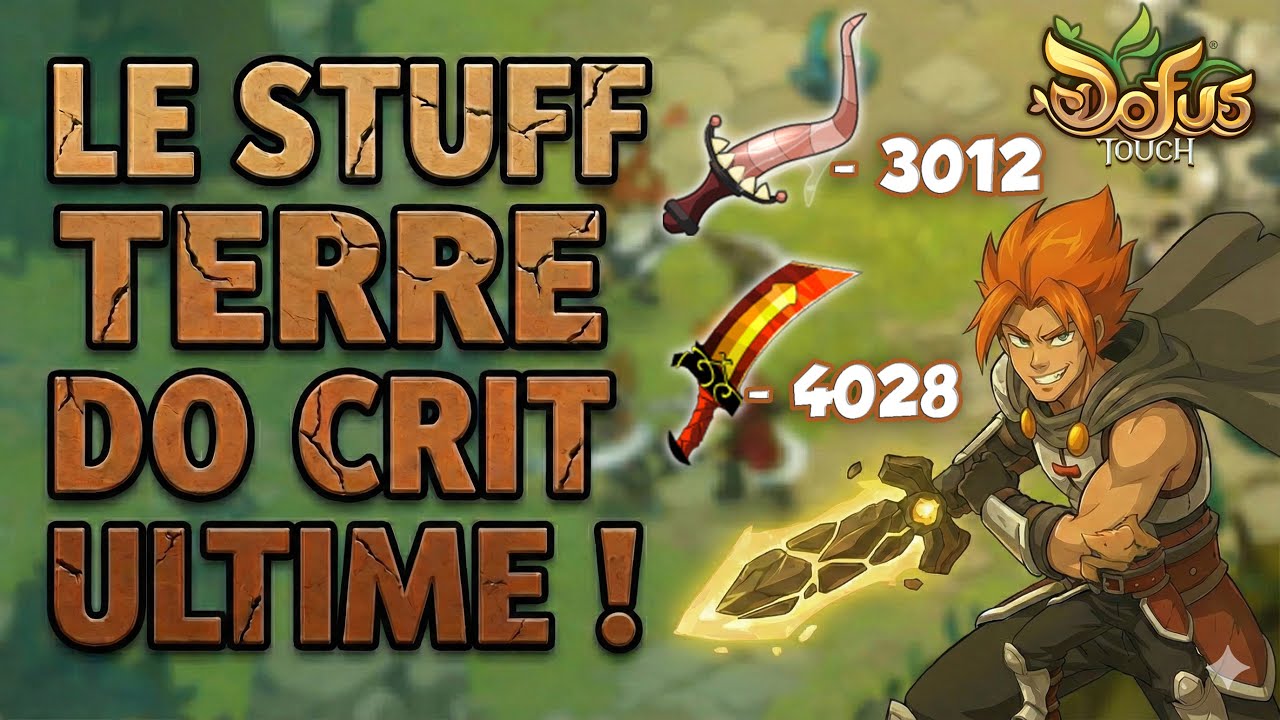 LE STUFF TERRE DO CRIT ULTIME - DOFUS TOUCH 2026