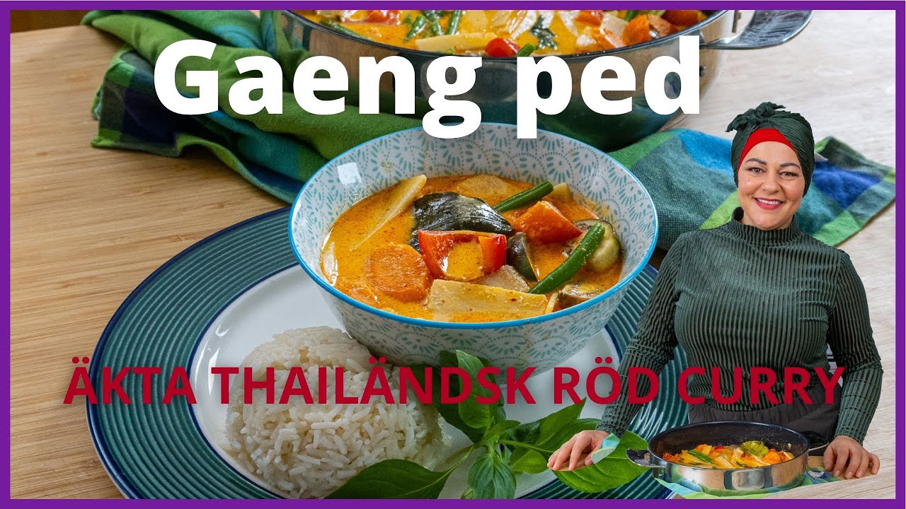 Äkta thailändsk röd curry  med Zeina Mourtada