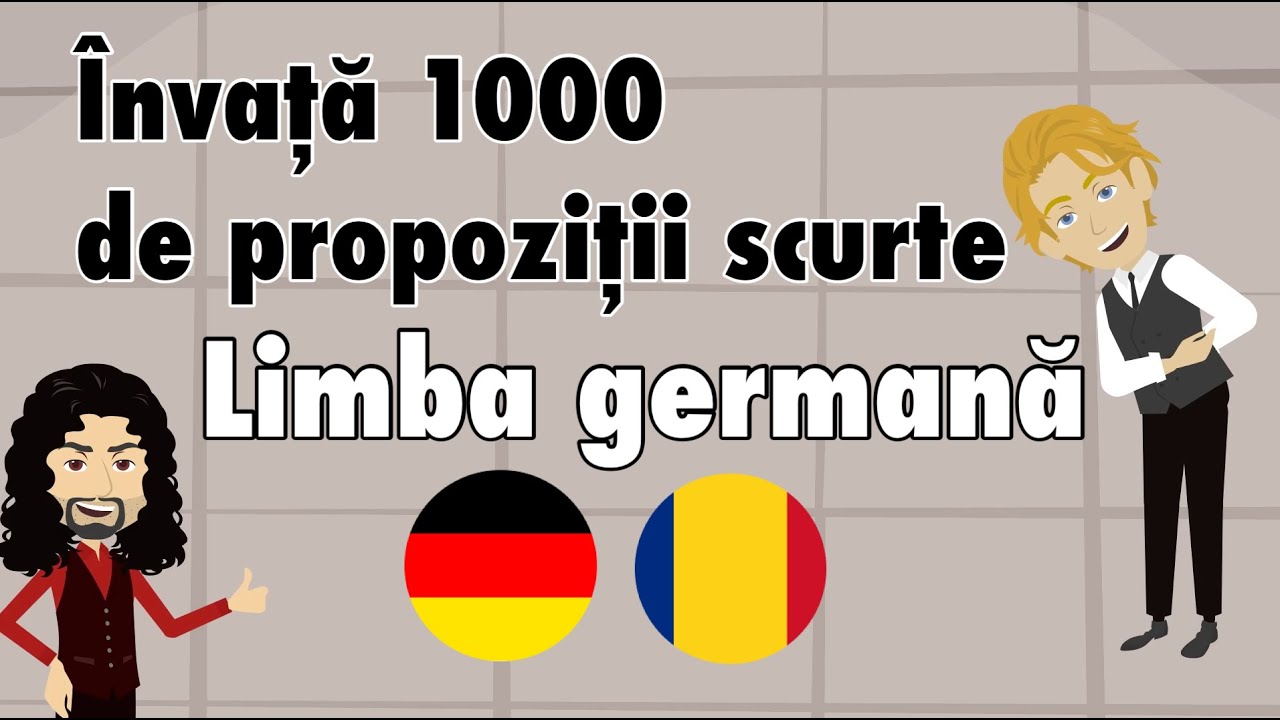 Limba germană - &Icirc;nvață 1000 de propoziții scurte