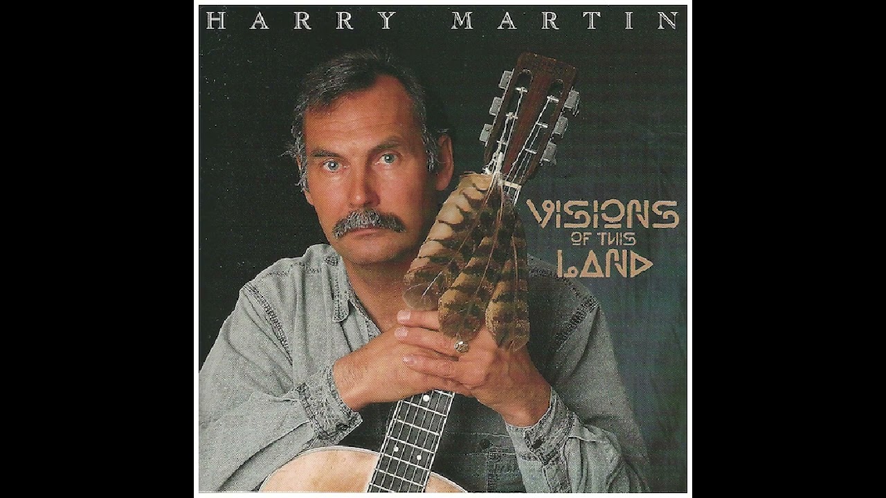 Harry Martin - Visions Of This Land (1994)