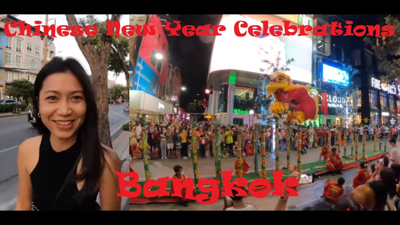 Bangkok Chinese Lunar New Year Celebrations 2023