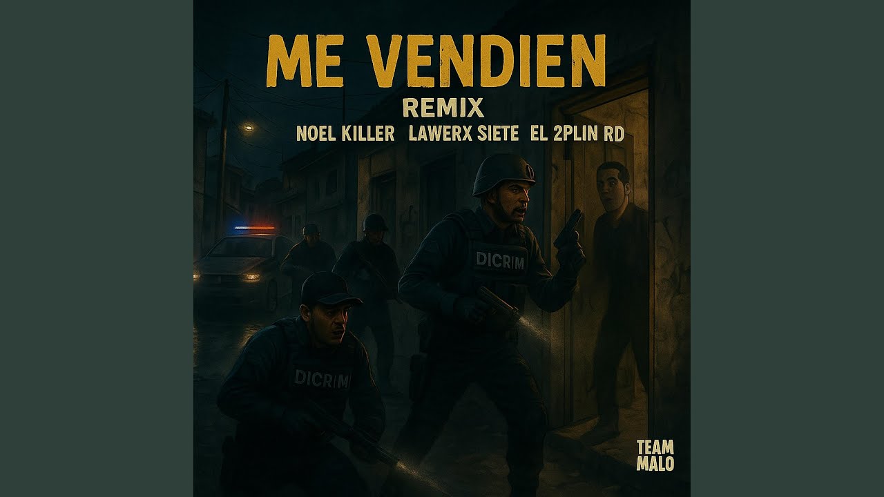 ME VENDIEN (feat. NOEL KILLER & El 2PLIN RD) (Remix)