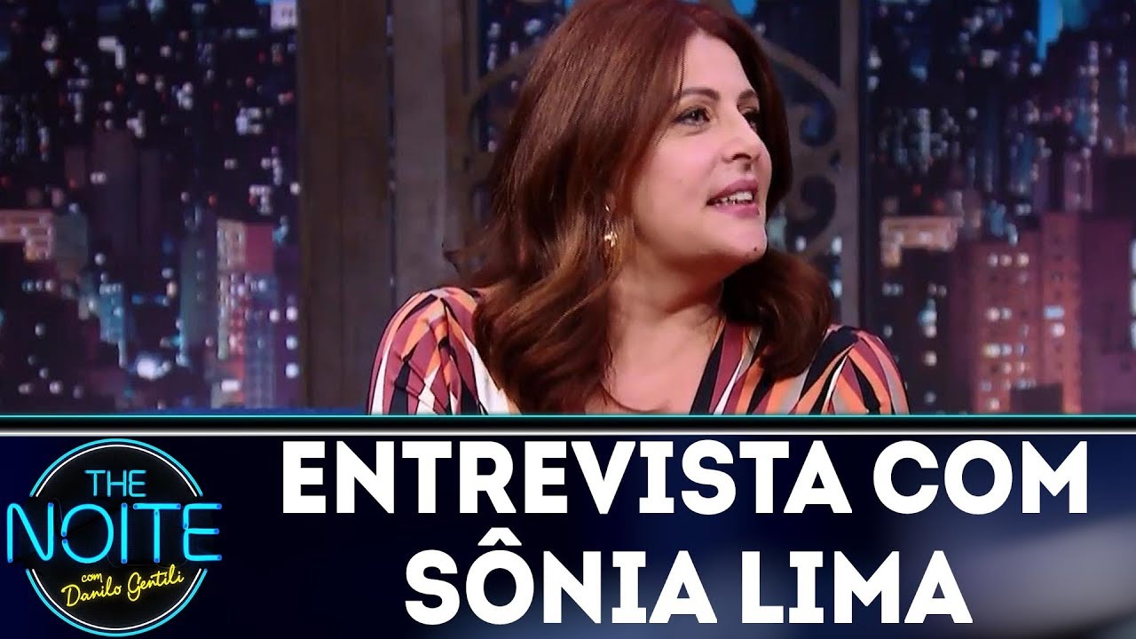 Entrevista com Sônia Lima | The Noite (20/12/17)