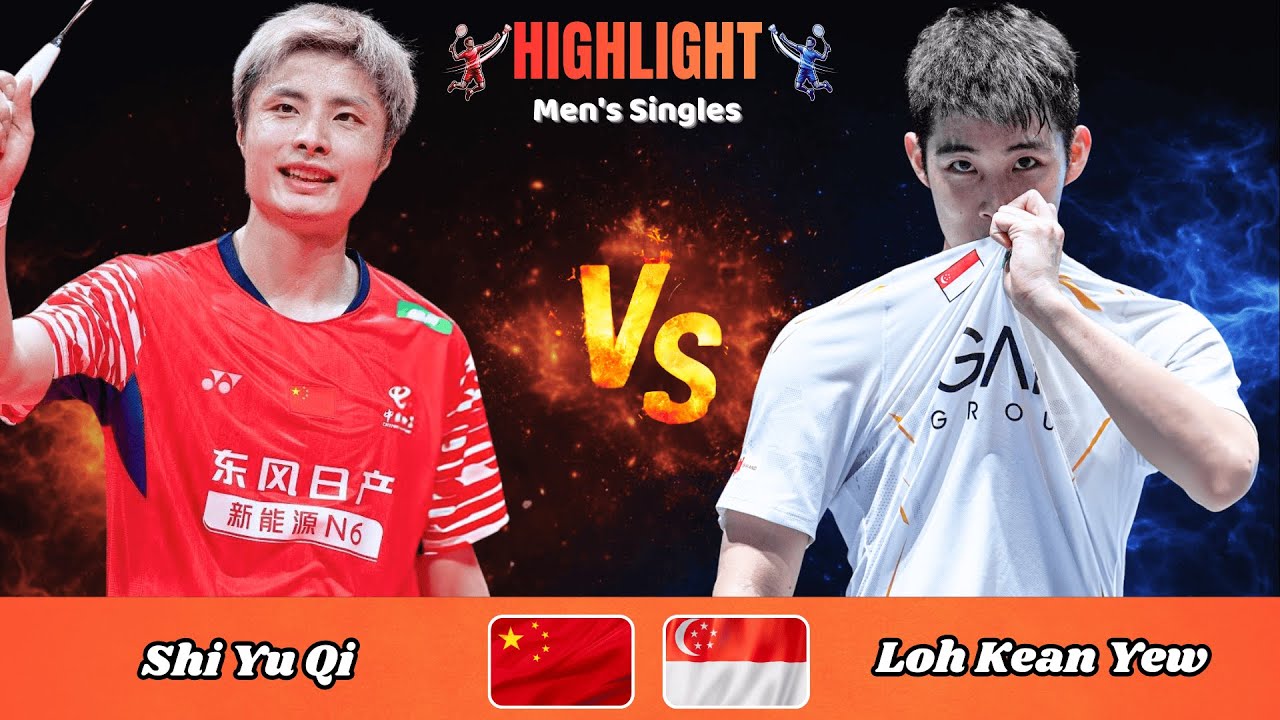 Men's Singles | Shi Yu Qi (CHN) vs Loh Kean Yew (SGP) | Badminton 2026
