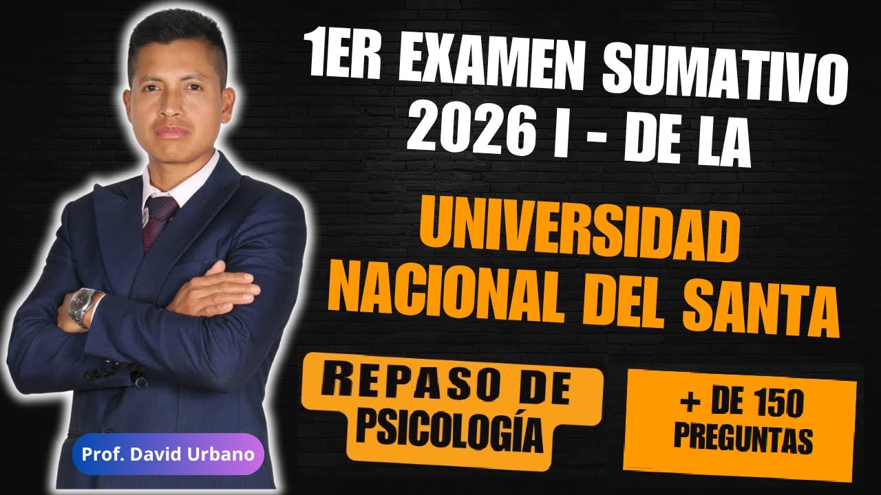 REPASO  DE PSICOLOGÍA + DE 150 PREGUNTAS - 1ER EXAMEN SUMATIVO CEPUNS 2026 I