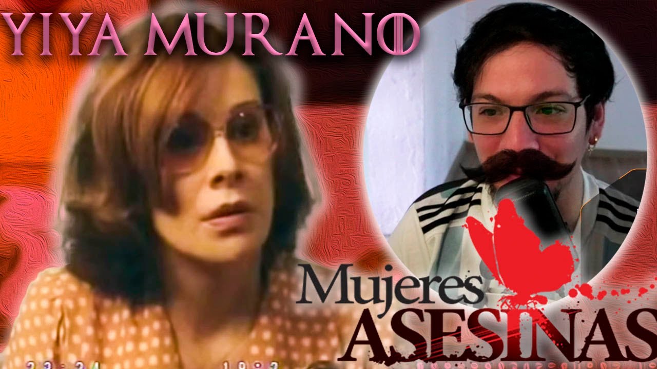 Mujeres Asesinas | El de Yiya Murano Envenenadora! | Reaccion CoffeTV