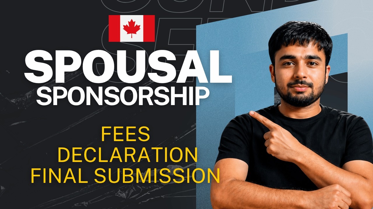 How to Pay Spousal Sponsorship Application Fees Online | Declaration & Final Submission Guide | 2026