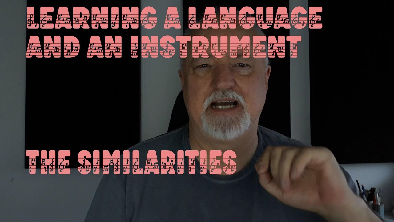 Mastering a Language or an Instrument: What They Have in Common
