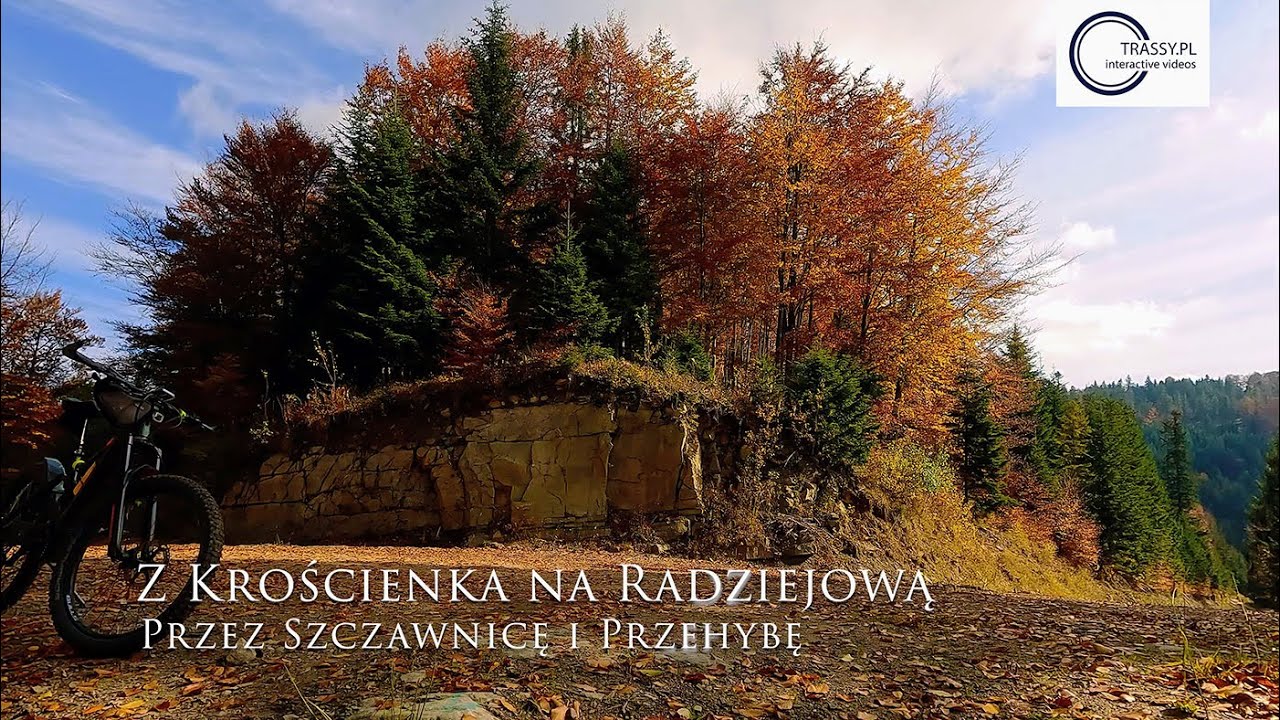 Trasa rowerowa na Radziejową z Krościenka nad Dunajcem przez Szczawnicę i Przehybę
