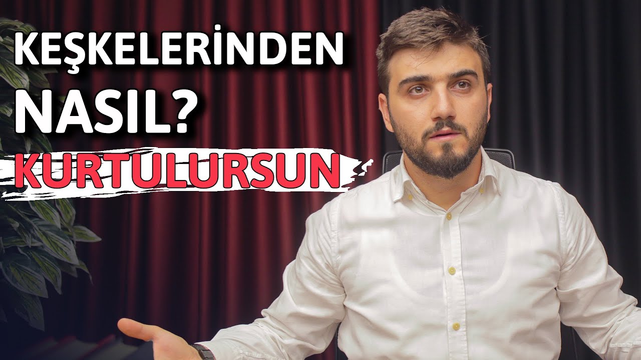 GE&Ccedil;MİŞİN Y&Uuml;KLERİNDEN, KEŞKE DEMEKTEN NASIL KURTULURSUN? - Samet Seven