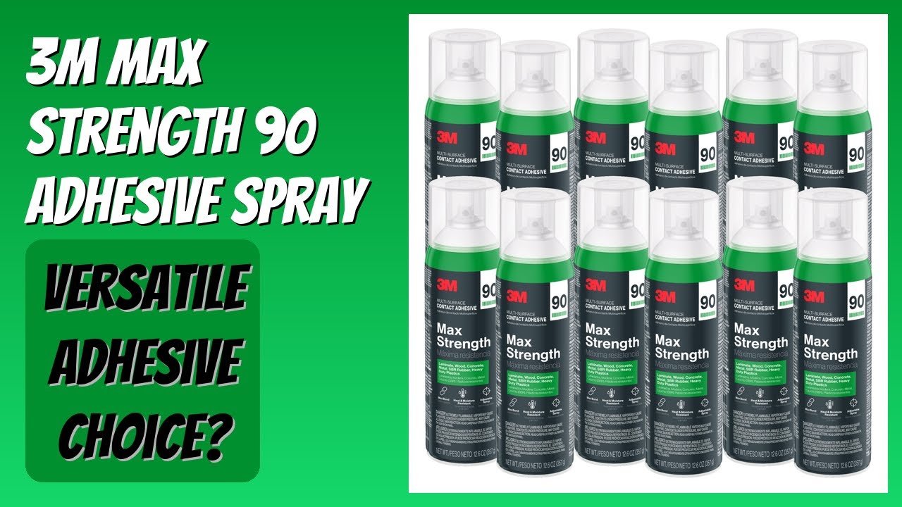 REVIEW (2026): 3M Max Strength 90 Adhesive Spray. Features