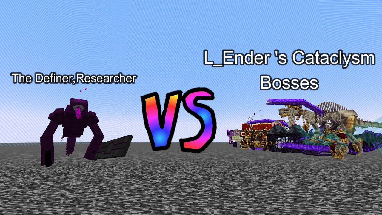 The Definer, Researcher vs L_Ender's Cataclysm Bosses | Minecraft  Mob Battle