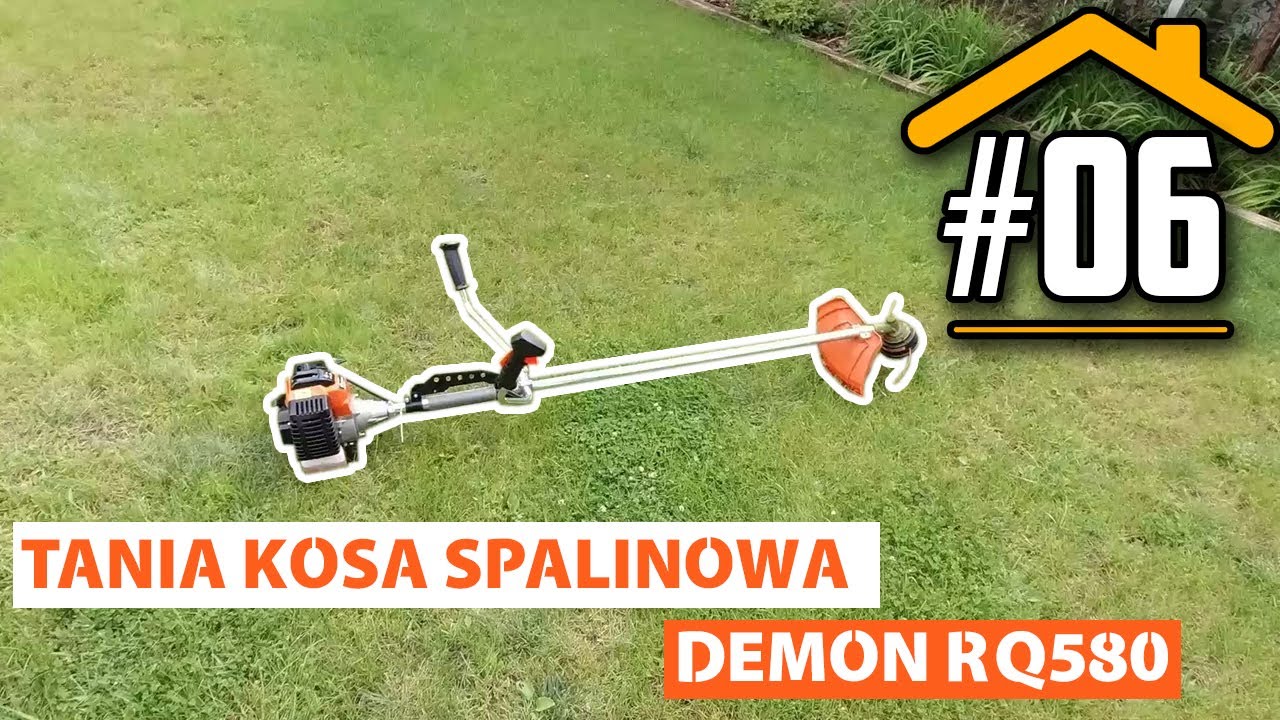 #06 Tania kosa spalinowa Demon RQ580 (Rozpakowanie, montaż, użytkowanie)