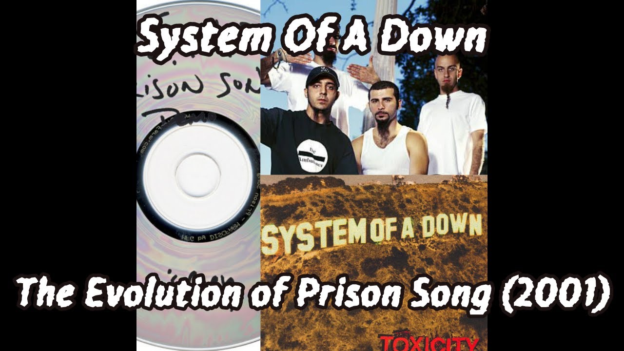 System Of A Down - Evolution Of Prison Song (2001)