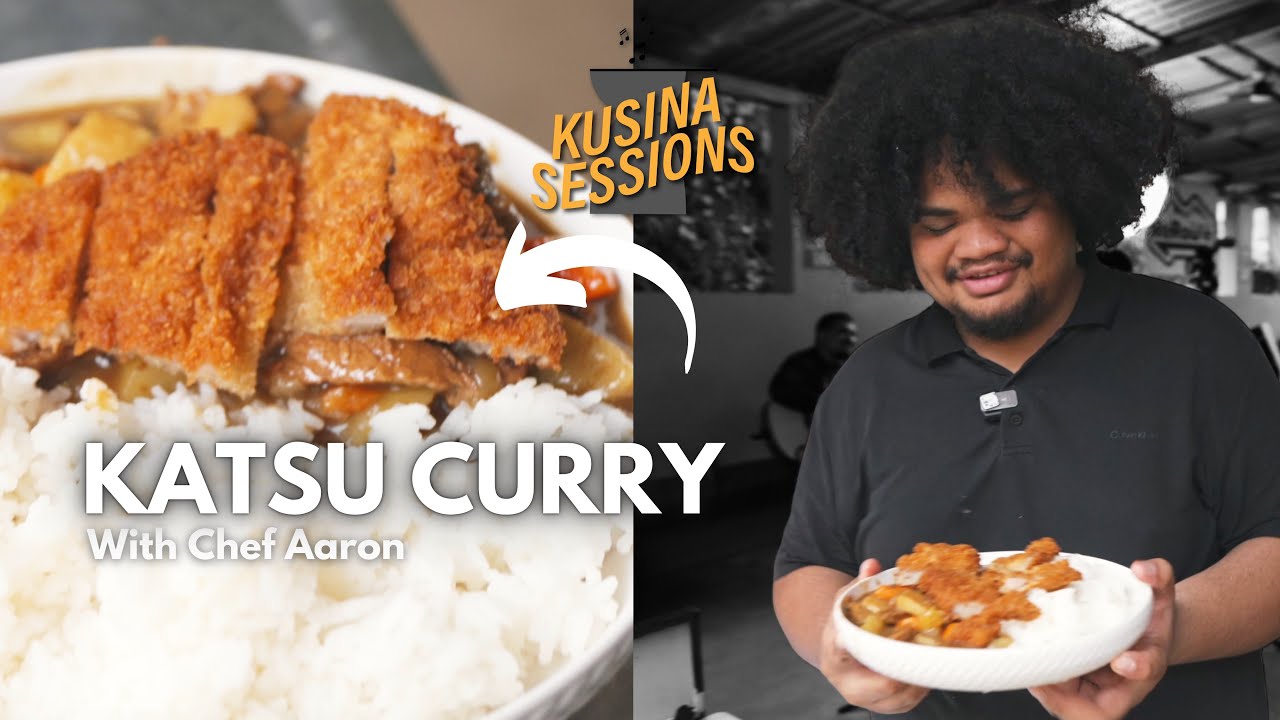 KUSINA SESSIONS - KATSU CURRY WITH CHEF AARON