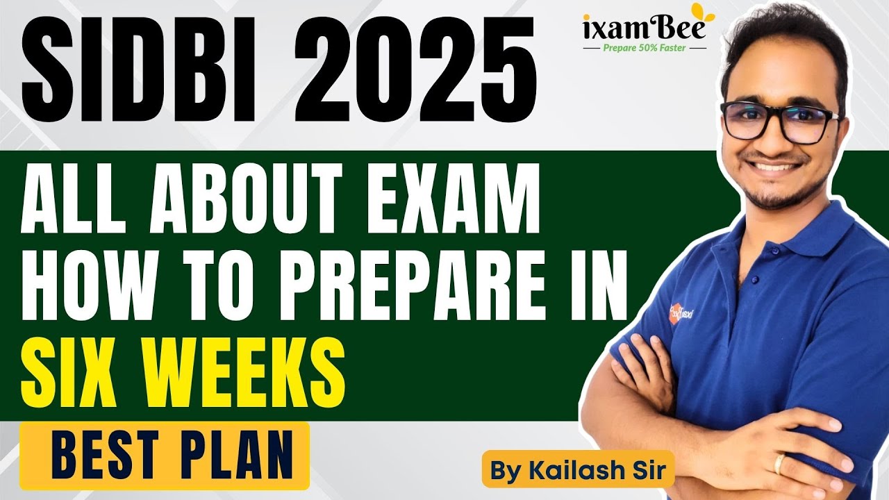SIDBI 2025|| All about exam || How to prepare in six weeks || Best Plan