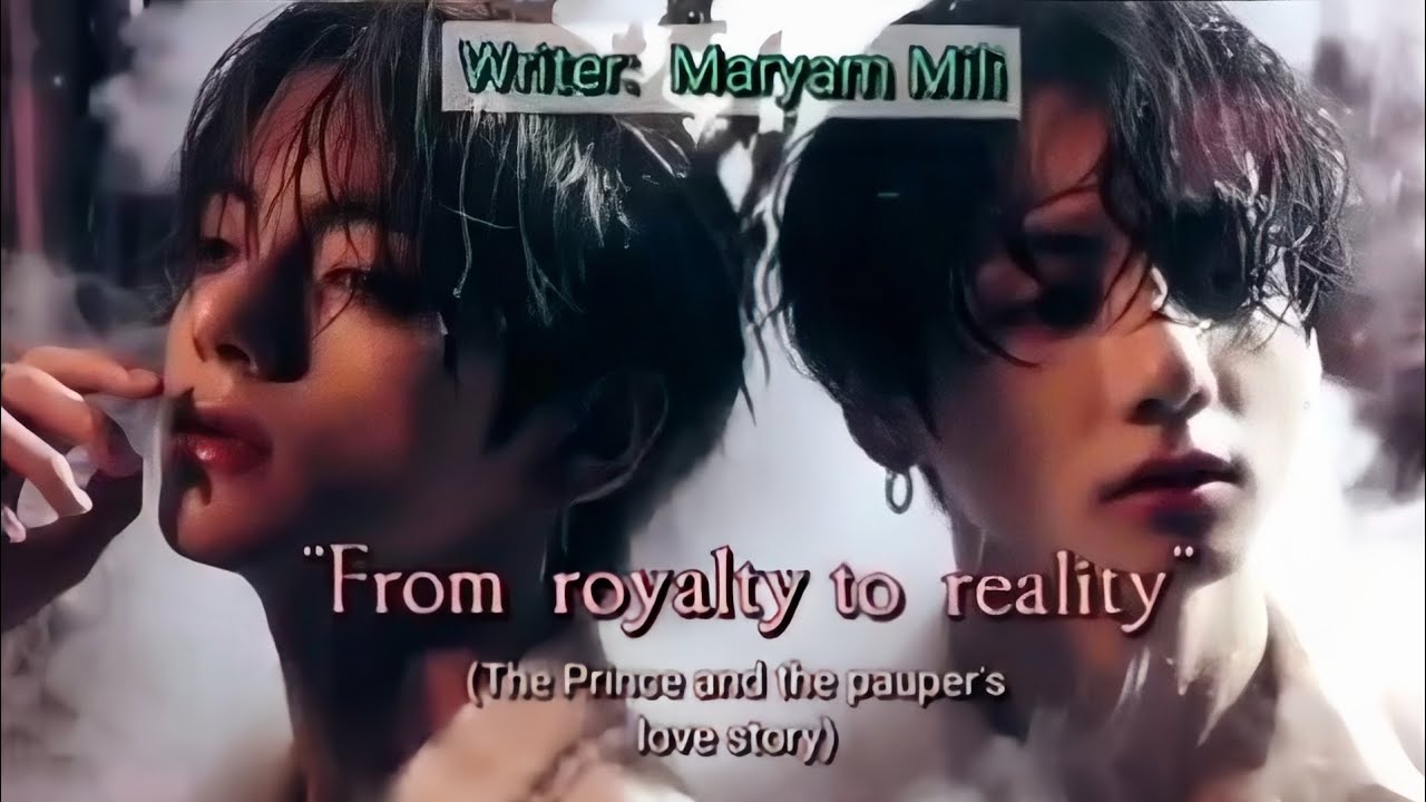 ✿⁠From royalty to reality✿⁠ || Taekook ff in urdu || Two shots Part 2/2 [Top jk, bottom taehyung]