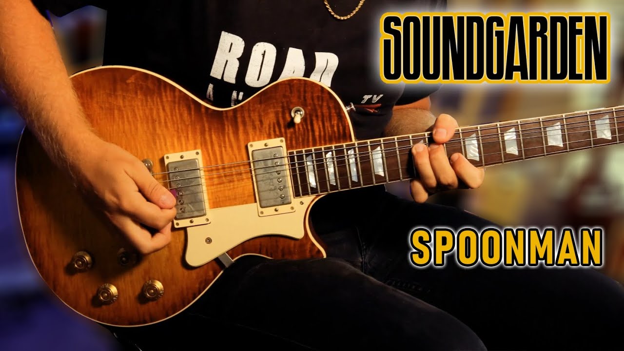 Soundgarden - Spoonman | GUITAR COVER 2021