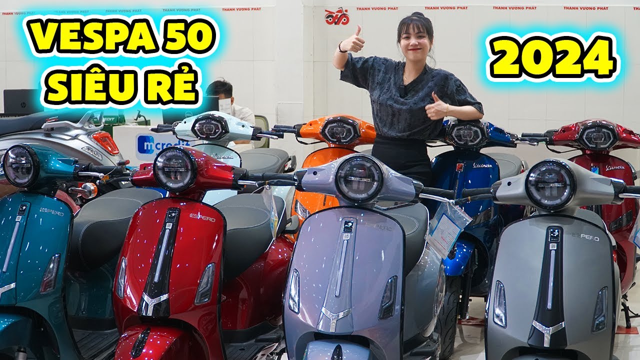 LÔ XE VESPA 50 MỚI 2024 VỀ CỰC ĐẸP - NHIỀU MÀU SẮC THA HỒ LỰA CHỌN | Xe Máy TVP 24H